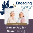 How to Pay for Senior Living image