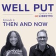Episode 4: Libretto Then and Now image