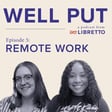 Episode 5: How to Stay Connected While Working Remotely image