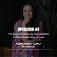 Episode 61: The Power of Attorney Conversation Nobody Knows How to Have image