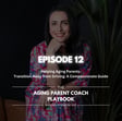 Episode 12:Helping Aging Parents Transition Away from Driving: A Compassionate Guide image