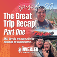 The Great Trip Recap!! Part One image