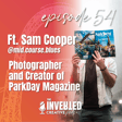 Ft. Sam Cooper @mid.course.blues - Photographer and Creator of ParkDay Magazine image