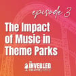 The Impact of Music in Theme Parks image