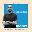 EP16 - Romain Lauvergnat, fondateur de StadiumGo image