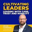Leading with Care, Trust and Humility with Devin Fuhrman image