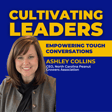 Empowering Tough Conversations with Ashley Collins image