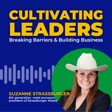 Breaking Barriers and Building Business with Suzanne Strassburger image