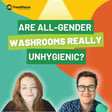 Are All-Gender Washrooms Unhygienic? image