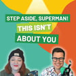 Step Aside, Superman! This Isn’t About You image