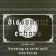 #2 | Becoming An Artist With Alan Brucke image