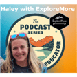 Haley with Explore More image