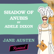 Shadow of Anubis by Adele Dixon image