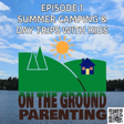Summer Series: Camping & Day Trips with Kids image