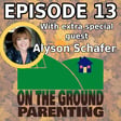 Firm and Friendly Parenting: Ain't Misbehavin' With Guest Alyson Schafer, Part 1 image