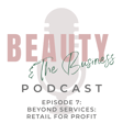 Beyond Services: Retail for Profit image