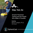Stop, Test, Go: Smarter Pavement Testing and the People Who Make It Possible image