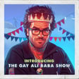 👹Introducing The Gay Ali Baba Show 👹 [VIDEO] image