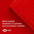 Bond market dynamics in primary and secondary markets image