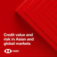 Credit value and risk in Asian and global markets image