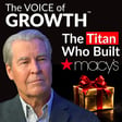 Bloom Where You're Planted: Terry Lundgren's story to build Macy's as Retail Powerhouse image