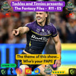 Tackles and Tinnies Presents - The Fantasy Files - E5 - R11: Round 10 Recap & Origin and Bye Round 12 Strategies image