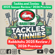 Tackles and Tinnies - E37 - South Sydney Rabbitohs 2025 Review & 2026 Preview image