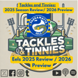Tackles and Tinnies - E29 - Parramatta Eels 2025 Review & 2026 Preview image