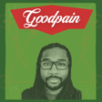 Goodpain Podcast: Relando Thompkins-Jones, "This Just Ain't Working for Us", Social Justice Origin Stories | Candid Conversation. Underdog Wisdom (S02E20) image
