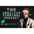 Insliico Terminal Podcast Episode 4 - DocXBT image