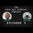Insilico Terminal Podcast Episode 9 - Nikalgo  image