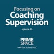 Focusing on Coaching Supervision image