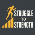 Struggle to Strength Trailer image