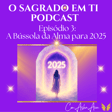 3. A Bússola da Alma para 2025 image