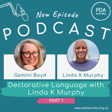 Declarative Language with Linda K. Murphy image