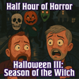 Halloween III: Season of the Witch (1982) Review | Cult Halloween Horror Movie | Half Hour of Horror Podcast image