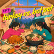 Turkey vs. Hot Pot image