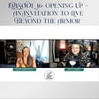 Episode 16: Opening Up — An Invitation to Live Beyond the Armor image