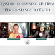 Episode 19: Opening Up: From Performance to Truth image