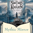 The Sword of Kaigen Begins: Setting the Stage for an Epic Fantasy | Mythic Mirror Ep 33 image