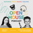 Open House Ep. 4: Social Media and Musical Theatre with Lois Chapman and John Richmond image