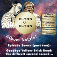 7b. Goodbye Yellow Brick Road (1973) Album Review (part 2) image