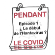 ¿ Le début de l'Hantavirus ? Pendant le covid. Ep 1 image