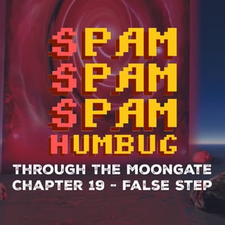Through the Moongate - False Step