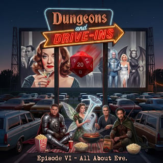 Episode VI - All About Eve