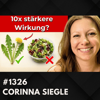 Die Alleskönnerin: Iss 3 Blätter täglich! | Corinna Siegle #1326