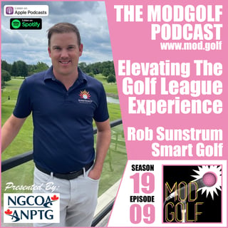 Elevating the Golf League Experience - Rob Sunstrum, Founder of Smart Golf