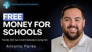 The $1,700 School Tax Credit Nobody's Using Yet | Antonio Parés