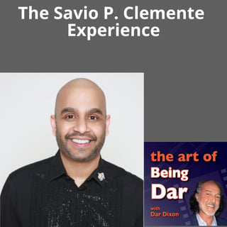 The Savio P. Clemente Experience