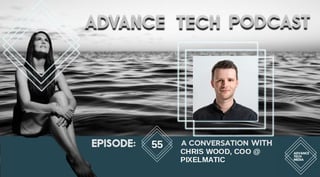 Chris Wood, COO of Pixelmatic